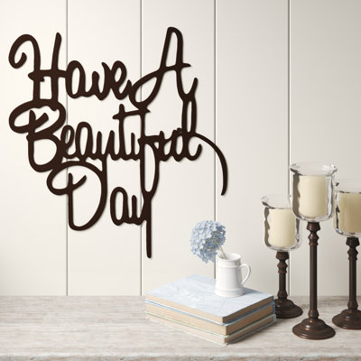 Have a Beautiful Day Metal Wall Décor