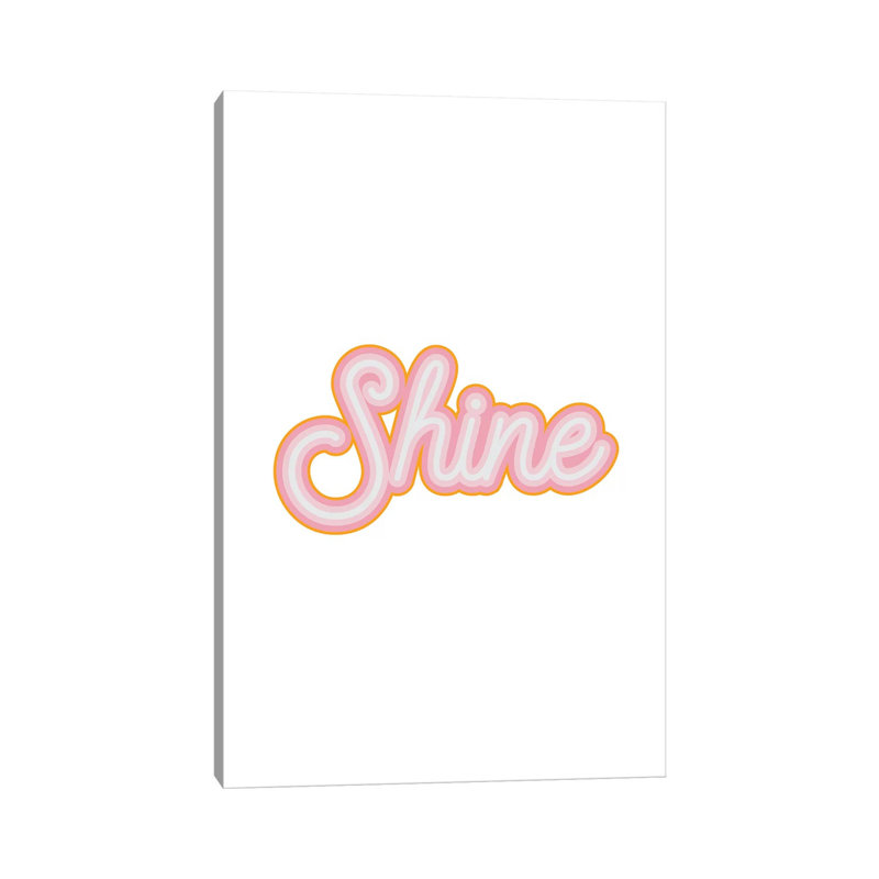 Shine - reproduction d'art textuel, H 12 po x l 8 po x P 0,75 po, Toile tendue, Pas de tapis