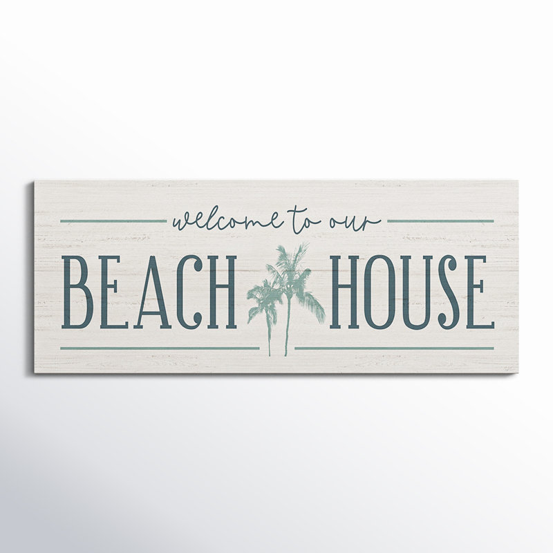 Notre maison de plage, H 24 po x l 60 po x P 1,5 po