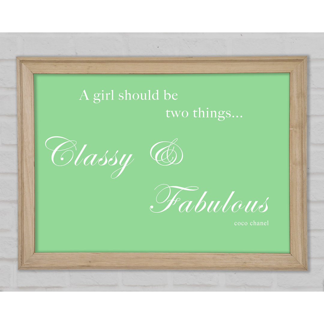 Classy N Fabulous Green - Einzelner Bilderrahmen Typografie