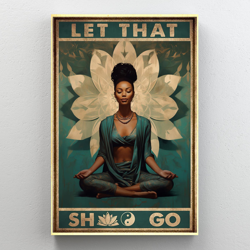 " Yoga Let That Shoo Go ", L 16 po x H 20 po x P 1,25 po