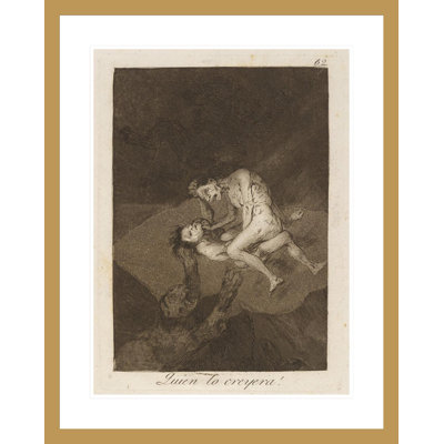 Quien lo creyera! (Who would have thought it!) by Francisco de Goya - Giclee Framed Print