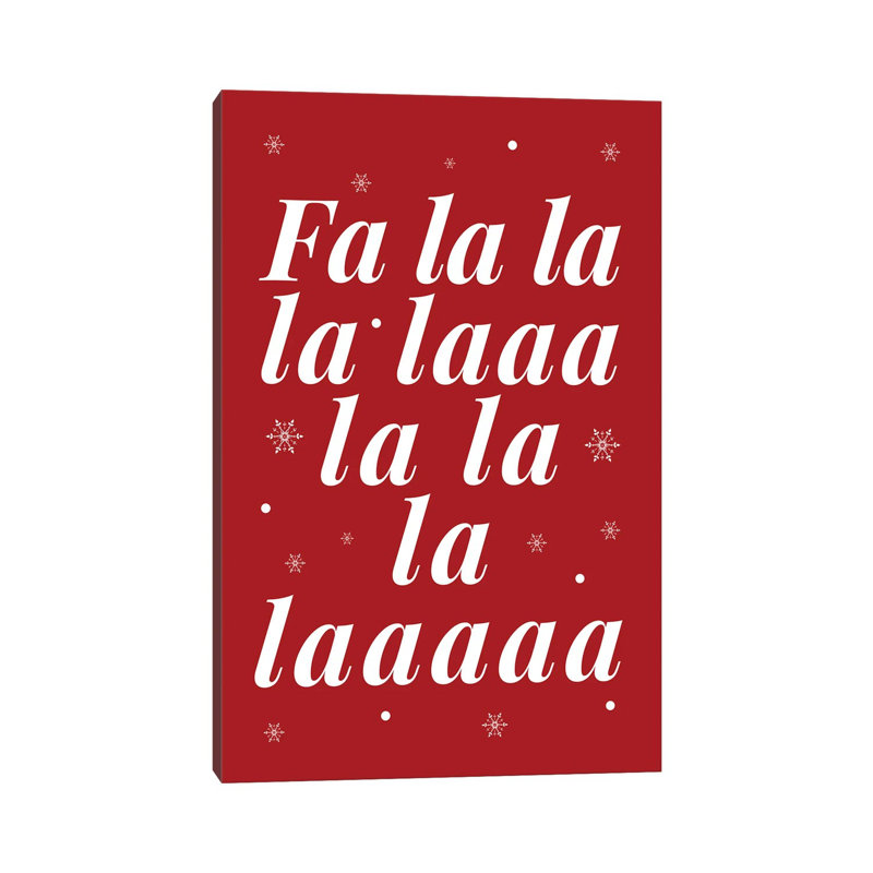 Christmas Fa La La And Snowflakes - Wrapped Canvas Print, 152.5 cm H x 101.5 cm W