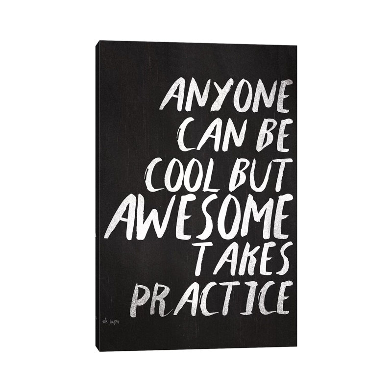 Awesome by Jaxn Blvd. - Wrapped Canvas Print, 66.04cm H x 45.72cm W x 1.905cm D