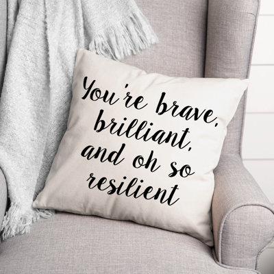 Black And White Typography Collection You're Brave Throw Pillow