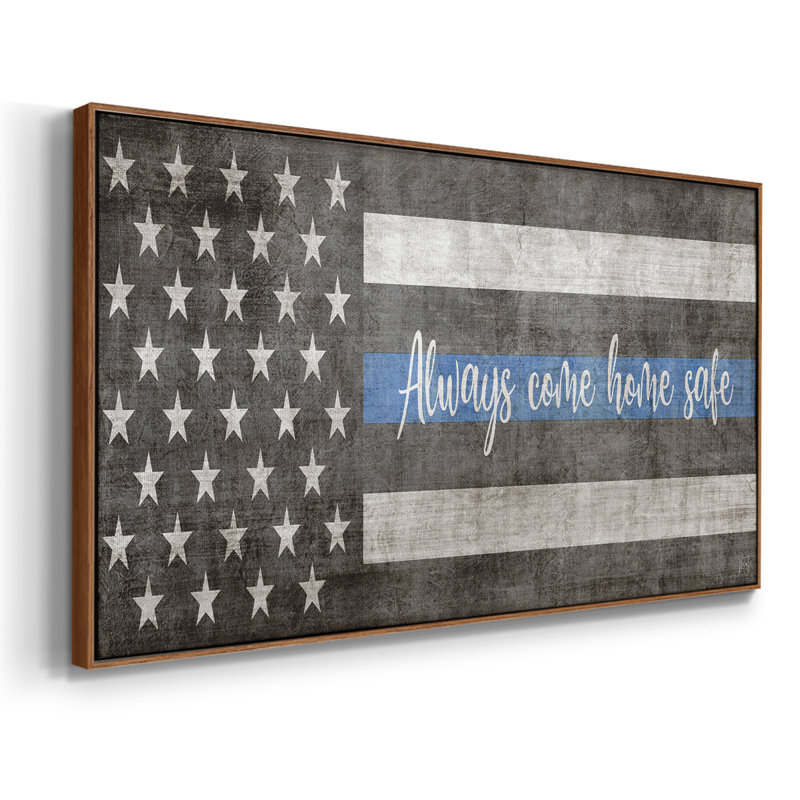 «Always Come Home Safe Police», toile tendue avec châssis encadré, prête à être accrochée, H 25 po x l 49 po, Noyer