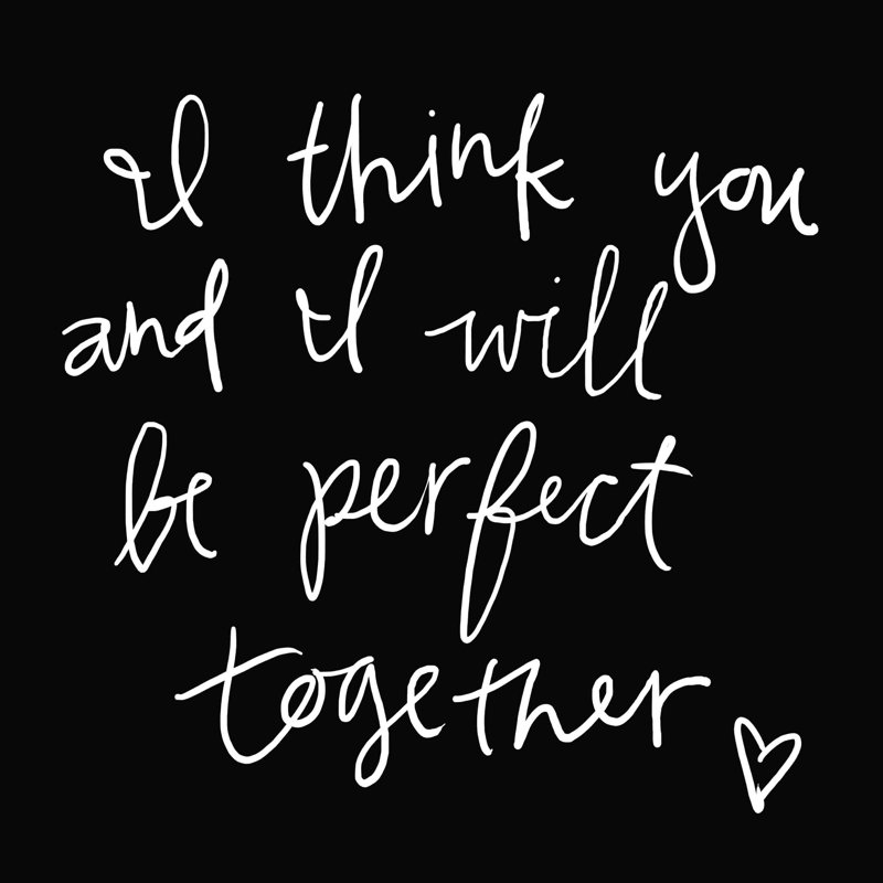 «Perfect Together», art textuel sur toile tendue, H 12 po x l 12 po