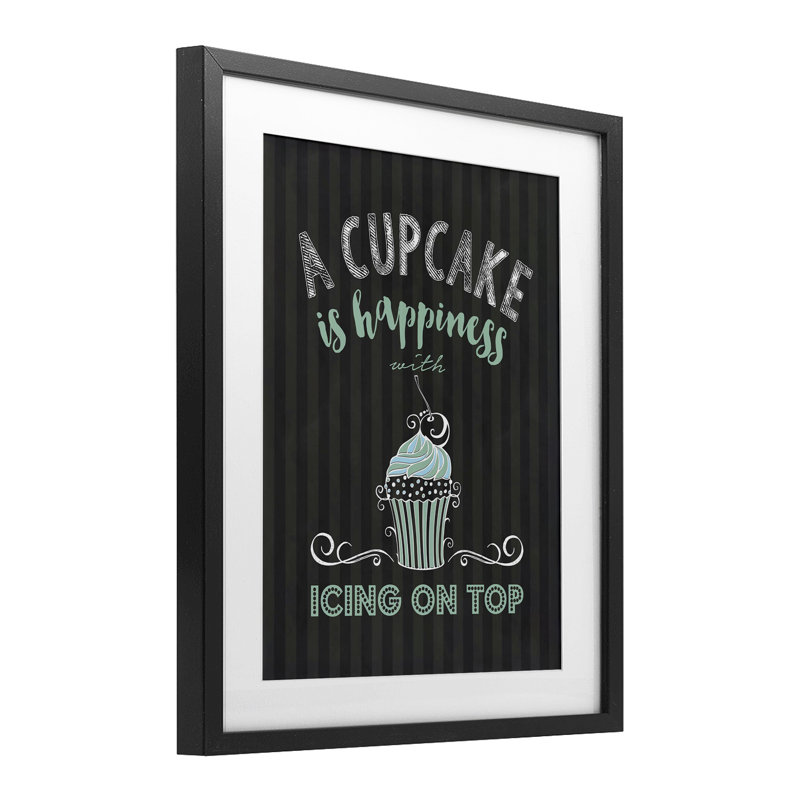 «Cupcake Is Happiness with Icing», reproduction sous verre encadrée, design par lettré et doublé, Cadre noir minuit