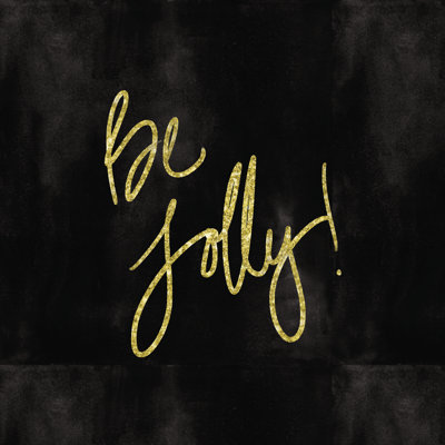 Be Jolly Gold - Wrapped Canvas Print