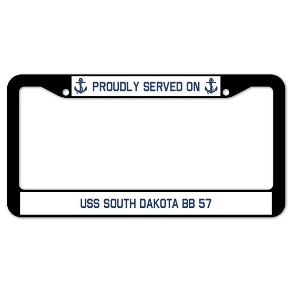 SignMission Proudly Served on USS SOUTH DAKOTA BB 57 Plate Frame | Wayfair