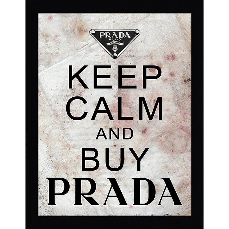 "Keep Calm and Buy Prada", art textuel encadré, H 25,5 po x l 19,5 po x P 1 po