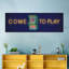 «Come To Play Game Room» sur toile-1991573059