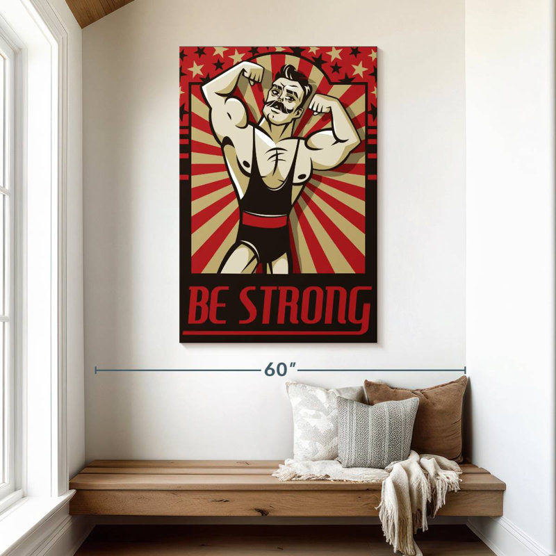 Sireci Be Strong Poster, 48" H x 32" W