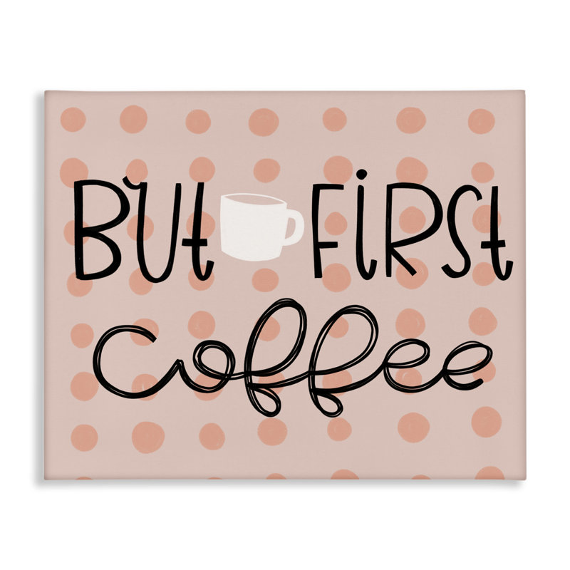 But But Coffee, toile à pois, design par Mandy Ford Art + Illustration, H 30 po x l 40 po