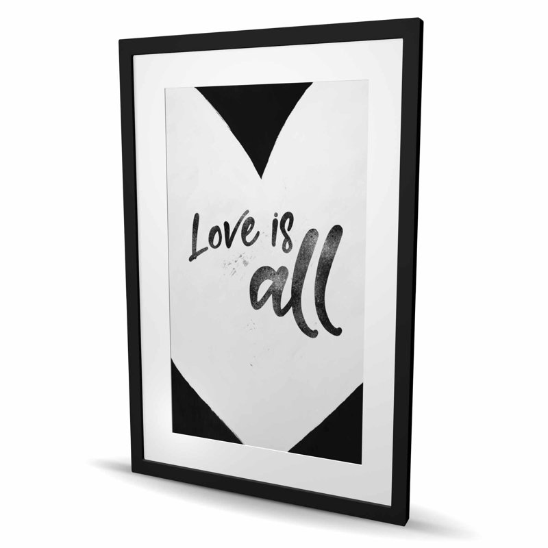 «Love is all» - Reproduction matelassée monochrome encadrée, Blanc ; noir, Noir