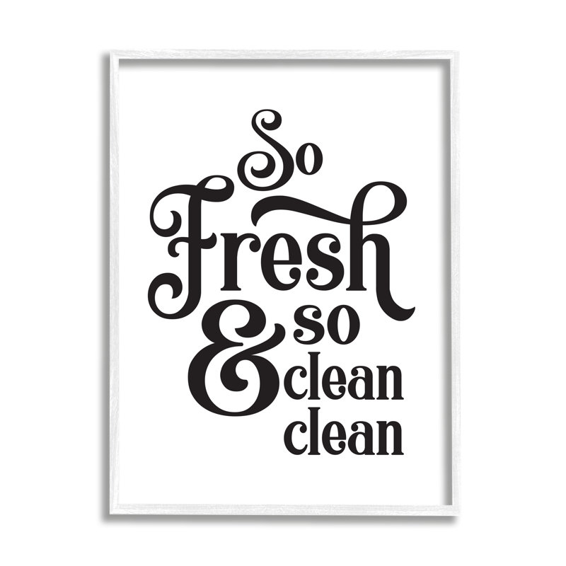 " So Fresh And Clean Phrase Laundry Room Humor " by Lettered And Lined, Coastal White Framed Giclee, 14" H x 11" W