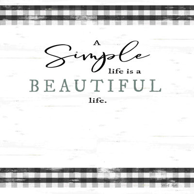 " Simple And Beautiful Life "