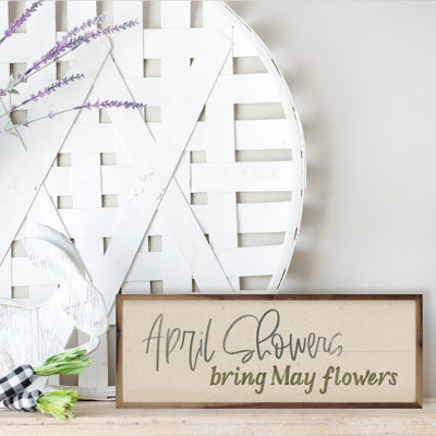 April Showers Bring May Flowers