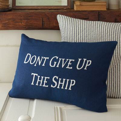 Don't Give Up the Ship Embroidered Lumbar Pillow