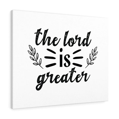 The Lord Is Greater 1 Piece Wrapped Canvas Wall Art