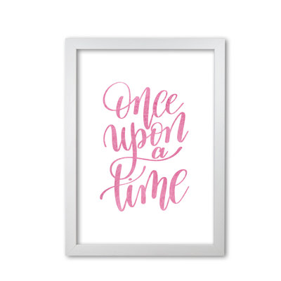 Once Upon A Time - Print
