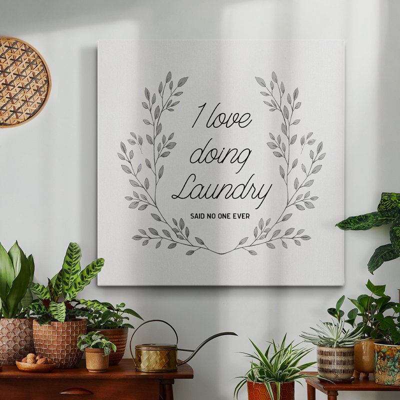 I Love Doing Laundry - Toile tendue avec châssis de qualité supérieure - prête à être accrochée