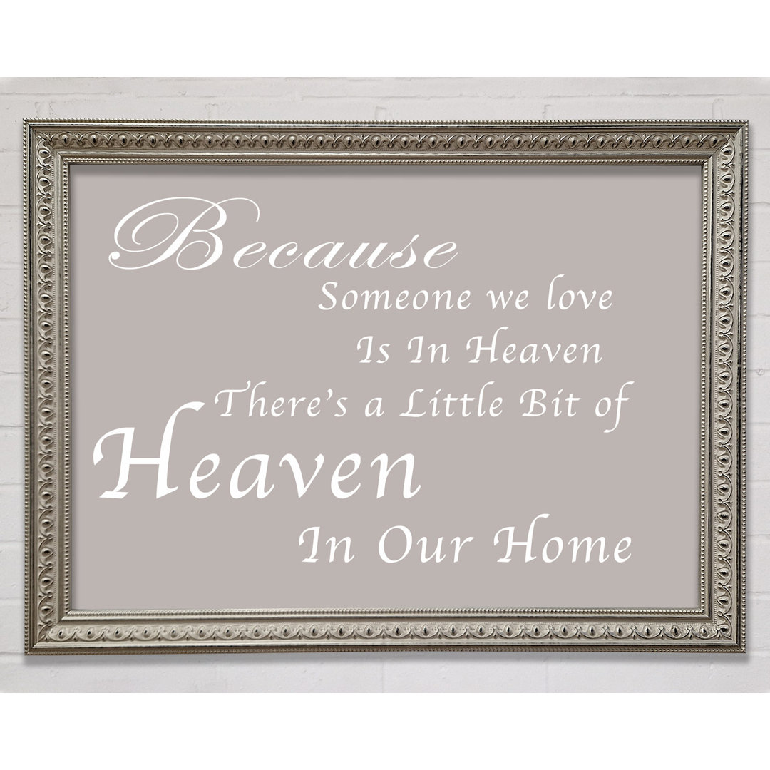 Family Quote Because Someone We Love 2 Lilac Framed Print Wall Art