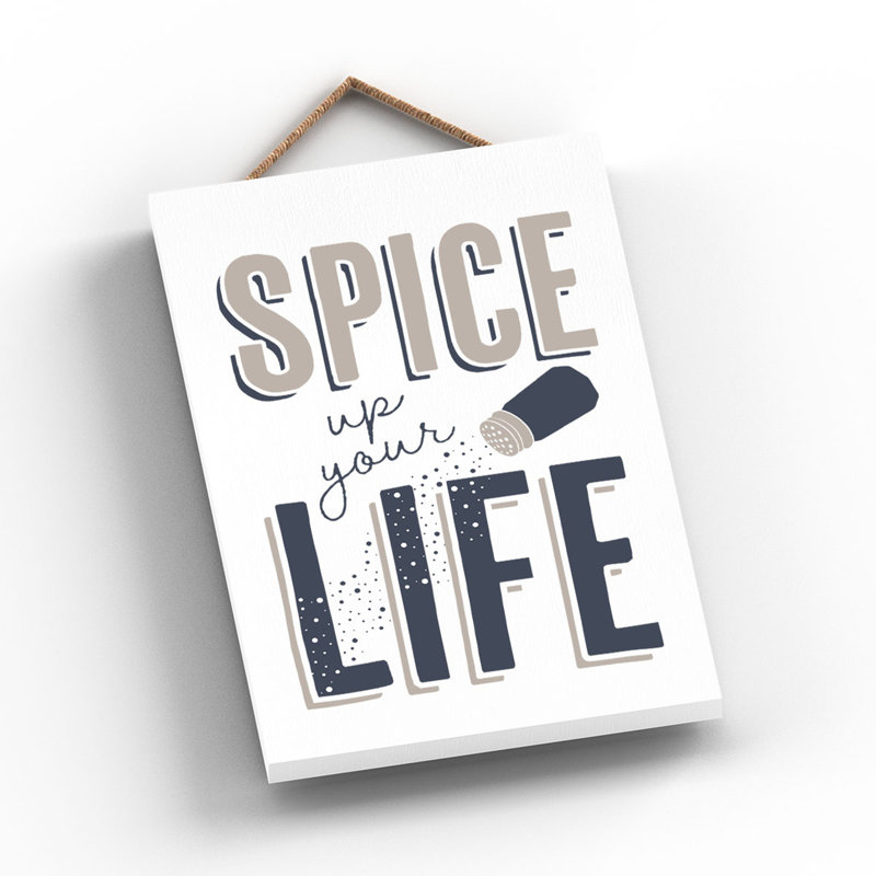 Spice up Your Life - Typography on Wooden Hanging Plaque
