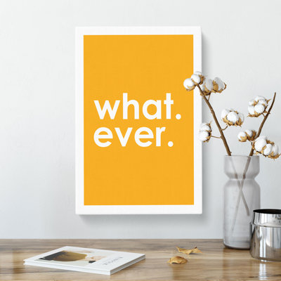 Whatever Yellow - Wrapped Canvas Print