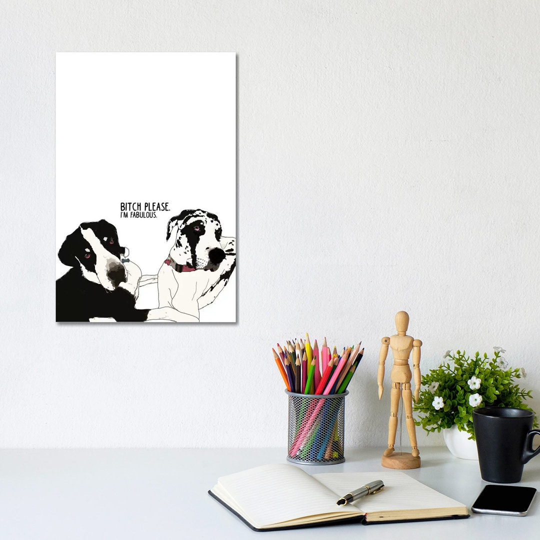 Bitch Please Deutsche Doggen von Sketch And Paws - Galerie-verpackte Leinwand Giclée