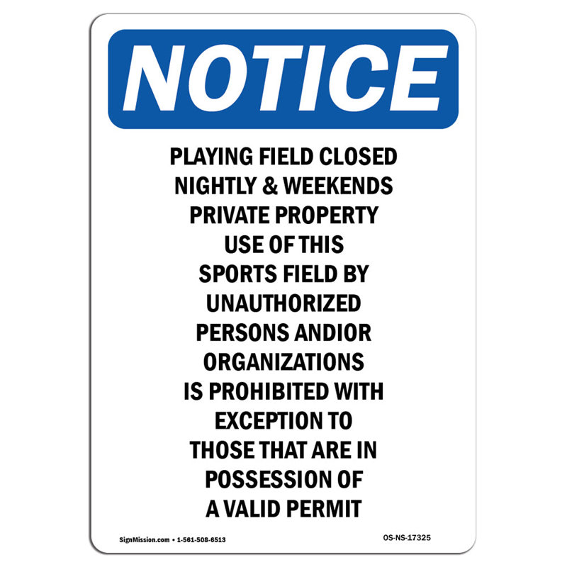 Playing Field Closed Nightly & Sign