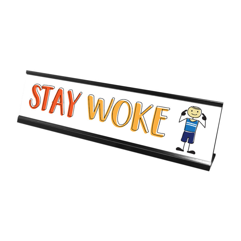 Stay Woke Stick