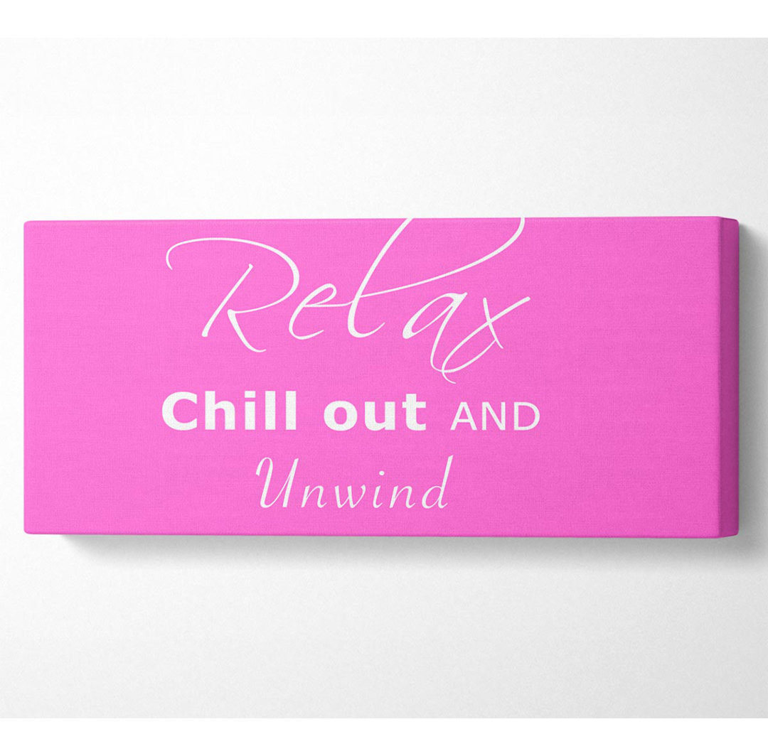 Badezimmer Zitat Entspannen Sie sich Chill Out Vivid Pink - Wrapped Canvas Art Prints