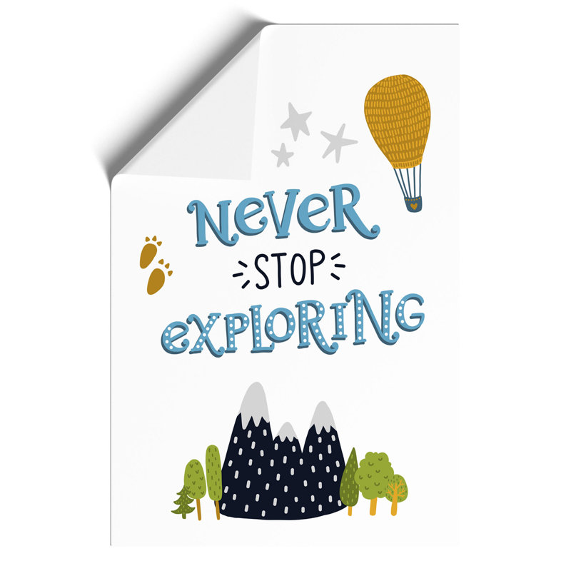 Never Stop Exploring - Frameless Print, 84cm H x 59cm W x 0.1cm D