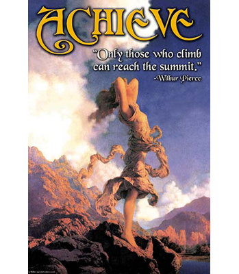 " Achieve " by Wilbur Pierce
