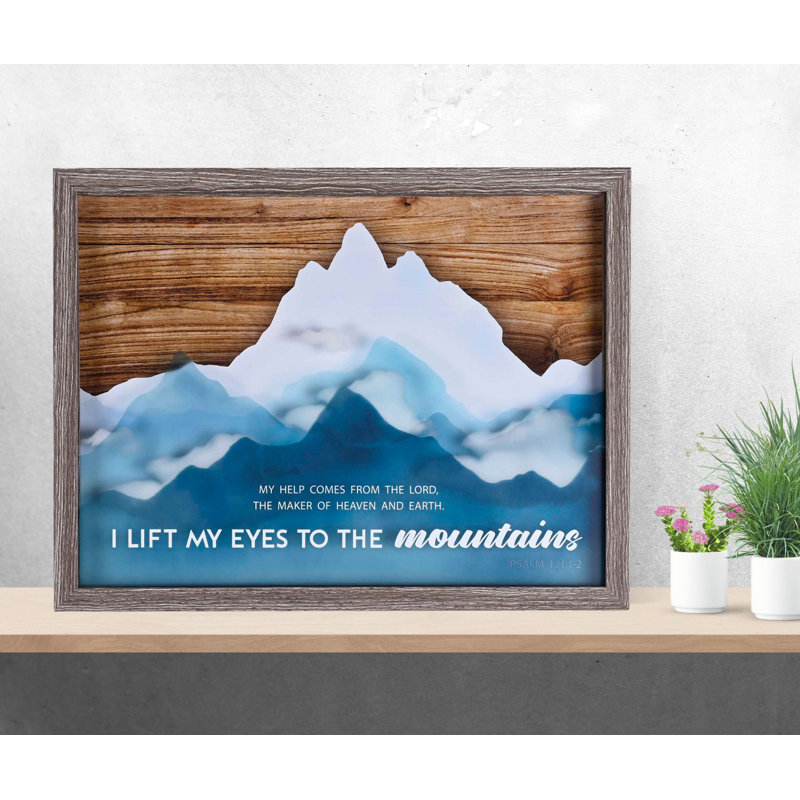 Art mural encadré I Lift My Eyes 16 x 12