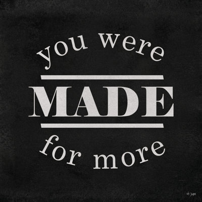 " You Were Made For More " by Jaxn Blvd.