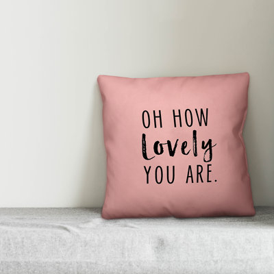  Coussin Oh How Lovely