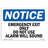 Emergency Exit Only Do Not Use Alarm Will Sound Sign