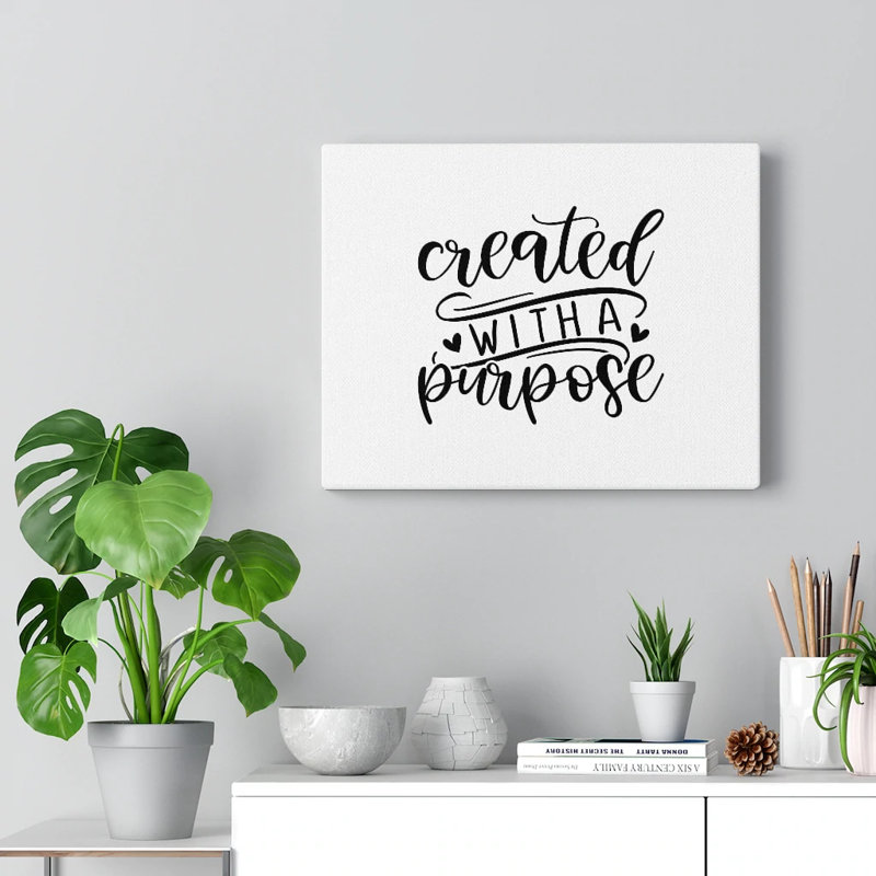 Created a Purpose 1 Piece Wrapped Canvas Wall Art, 28cm H x 36cm W