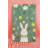 Spring Garden Bunny Kitchen Towel Set