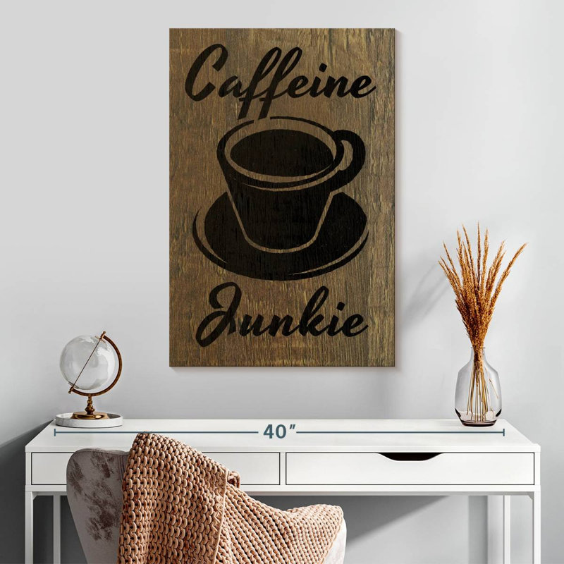 Yarlin Caffeine Junkie, typographie, H 30 po x l 20 po