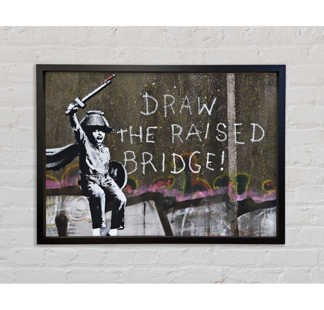 Draw The Raised Bridge - Einzelner Bilderrahmen Typografie auf Leinwand