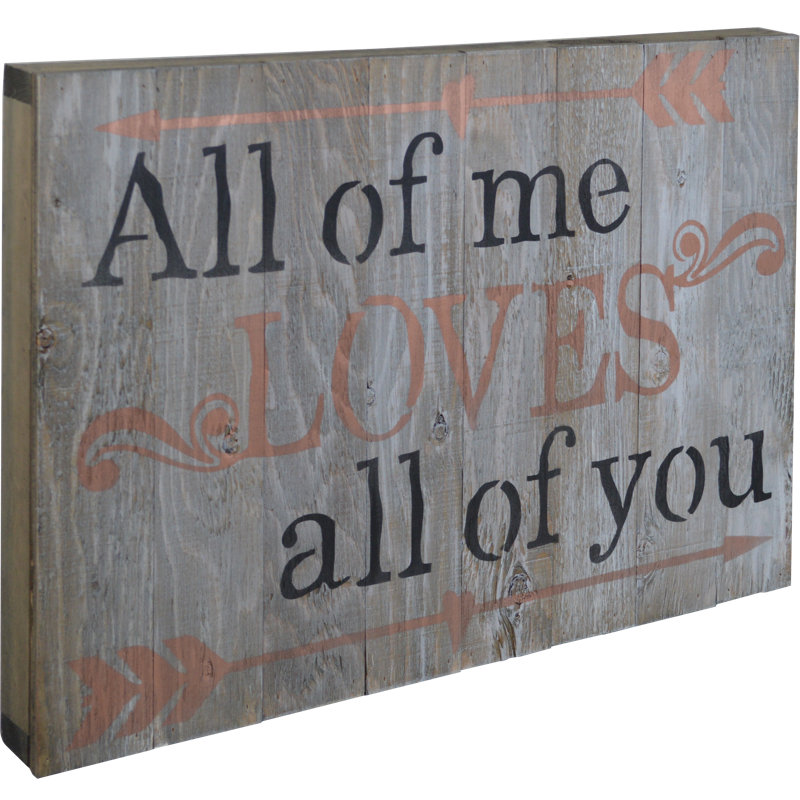 Décoration murale « all of me love all of you », panneau de bois