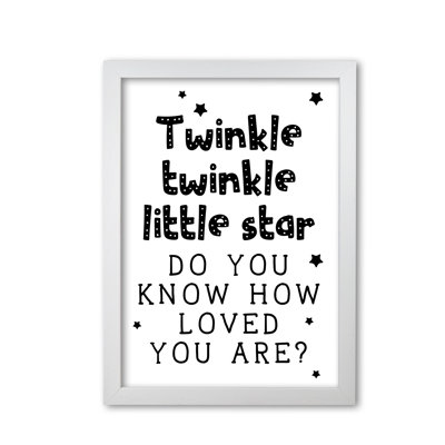 Twinkle Twinkle Little Star - Print