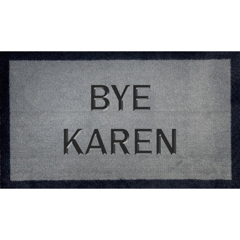 Smelser BYE Karen Doormat