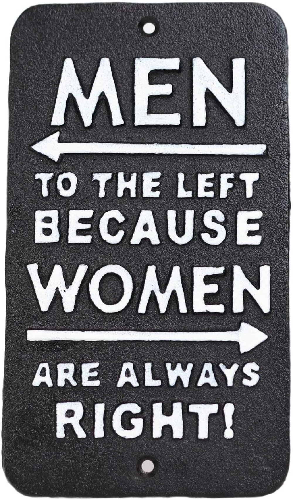 Red Barrel Studio® Cast Iron Men Left Women Always Right Funny Restroom