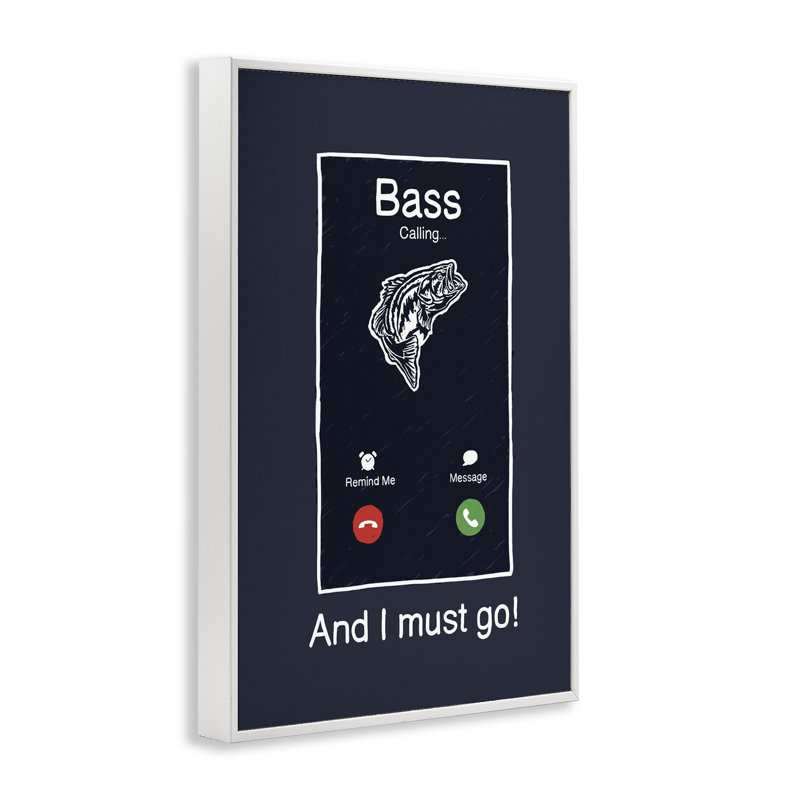 «Bass Is Calling Must Go», estampe numérique, conception de Jedco Brands, Inc., H 24 po x l 16 po