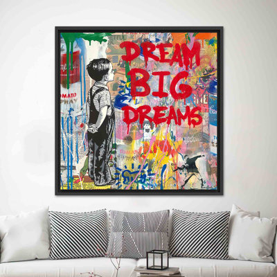 Impression sur toile Modern Banksy Graffiti: Dream Big Dreams, 1P BlackFramedCanves