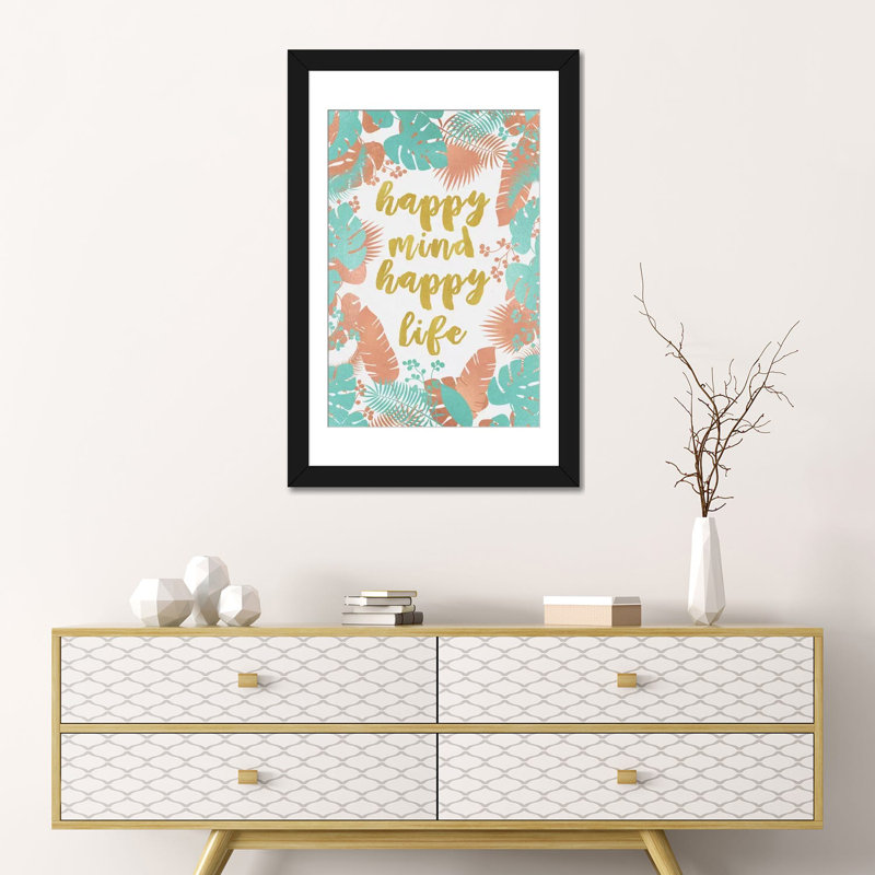 « happy mindate happy life », impression sur toile, H 32 po x l 24 po x P 1 po, Papier d'art encadré noir, Blanc